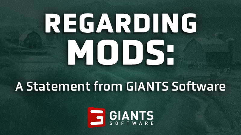 Official GIANTS Software image accompanying Regarding Mods: A Statement from GIANTS Software